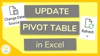 How to Update Pivot Table When Source Data Changes in Excel - Tutorial