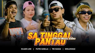 Download lagu Sa Tinggal Pantau -  Putri Gisella, Olgar Lum, Moluxskai, Tri Suaka mp3