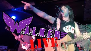 W.A.L.K.E.R. Acoustic: Tell The Truth (David Lee Roth Cover)