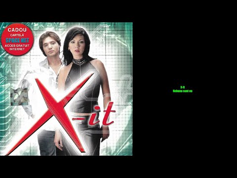 X-It - Nebuna sunt eu (Official Audio)