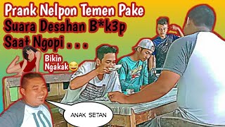 Download lagu Prank Nelpon Temen Pake Suara Desahan B*k3p Bikin Ngakak😄 mp3 Download lagu Prank Nelpon Temen Pake Suara Desahan B*k3p Bikin Ngakak😄 mp3