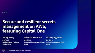 AWS re:Inforce 2024 - Capital One’s approach for secure and resilient applications (DAP302)