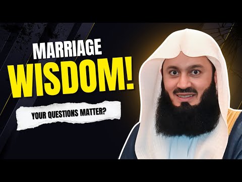 Beyond Love: 7 Must-Ask Questions for Marriage - Mufti Menk