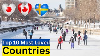 Top 10 Most Love Countries In The World