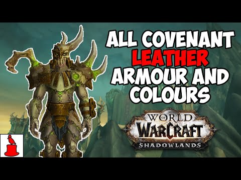 ALL Covenant LEATHER Armour Sets, Colours and Sources - WoW Shadowlands