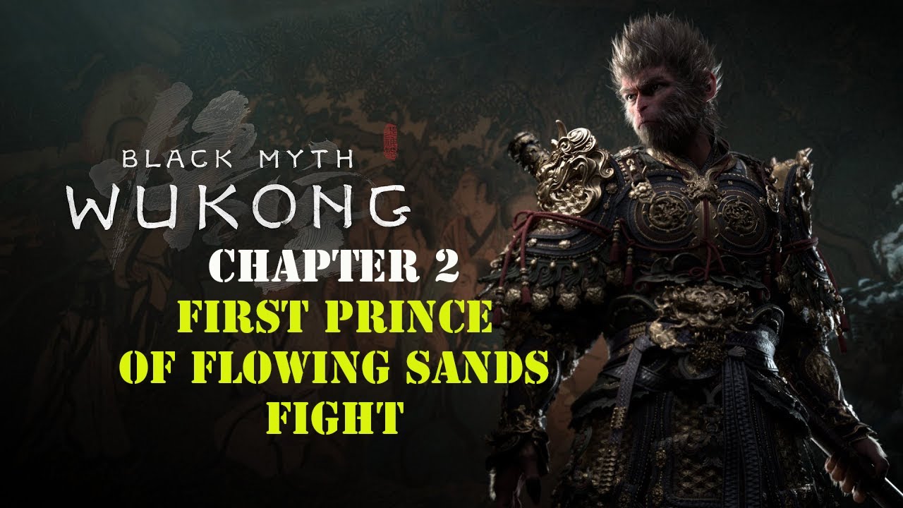 |Boss| - Black Myth: Wukong -  The First Prince