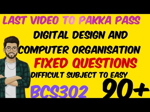 Digital Design & Computer Organization |  Fixed & Important Questions | BCS302 |  #easysixtyfour