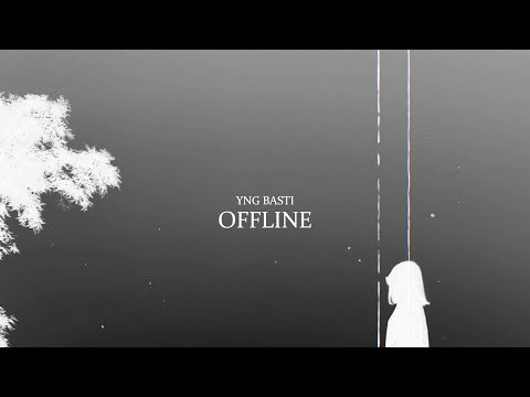 yng basti - OFFLINE