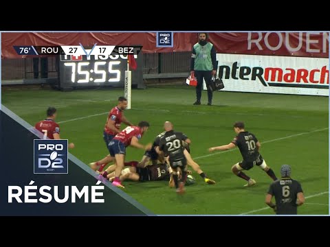 PRO D2 - Résumé Rouen Normandie Rugby-AS Béziers Hérault: 34-17 - J29 - Saison 2022/2023