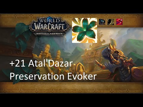+21 Atal'Dazar | Preservation Evoker | Tyrannical | Entangling | Bursting | #37