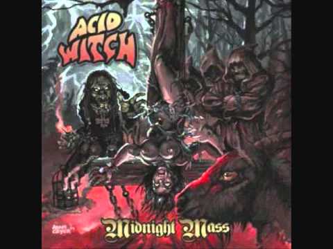 download lagu mp3 mp4 Acid Witch Midnight Mass, download lagu Acid Witch Midnight Mass gratis, unduh video klip Acid Witch Midnight Mass