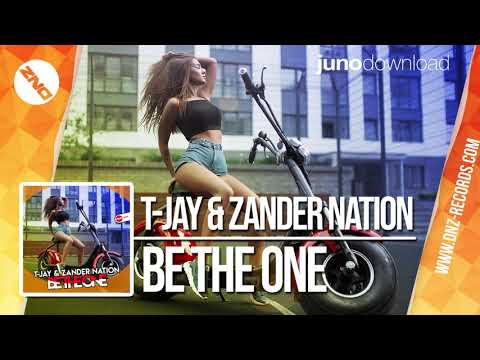 DNZF560 // T-JAY & ZANDER NATION - BE THE ONE (Official Video DNZ Records)