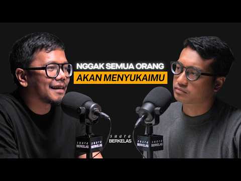 Kalau Lo Bingung Kejar Apa di Hidup Ini, Coba Dengerin Obrolan GRATIS Ini! | SUARA BERKELAS #146