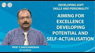 Aiming For Excellence: Developing Potential And Self-Actualisation