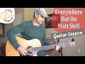 Everywhere But On Matt Stell Guitar Tutorial