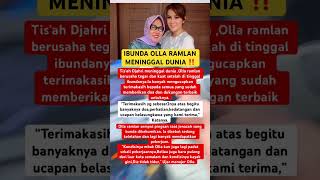 Download lagu Ibunda Olla ramlan meninggal dunia #ollaramlan #beritaartis #keluargaartis #beritaterkini mp3
