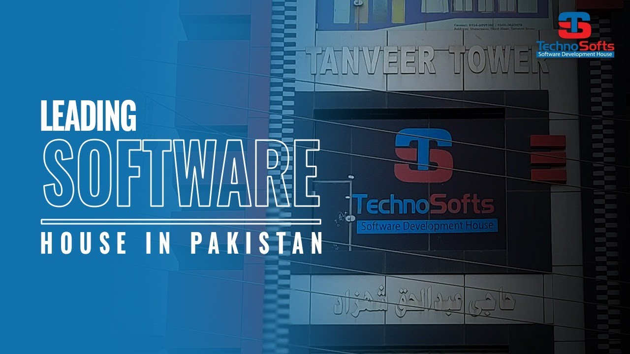 Software Houses In Sialkot | Software Houses In Pakistan | TechnoSofts