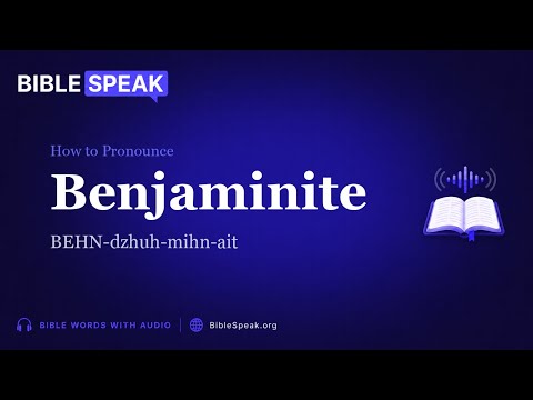 How to Pronounce Benjaminite video thumbnail