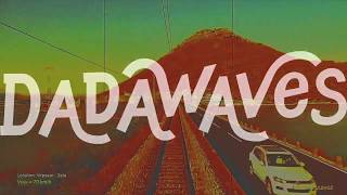 Dadawaves - Perpetual Motions