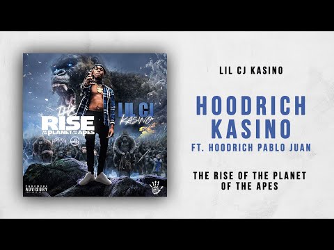Lil CJ Kasino - Hoodrich Kasino Ft. Hoodrich Pablo Juan (The Rise of the Planet of the Apes)