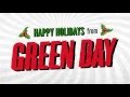 Green Day - Xmas Time Of The Year "Lyrics ...
