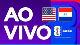 ESTADOS UNIDOS X PARAGUAI AO VIVO NA ITATIAIA | COPA DO MUNDO 2026 | FASE DE GRUPOS