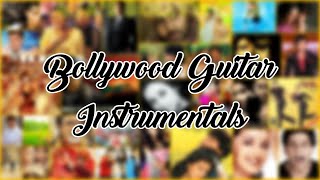Bollywood Guitar Instrumentals  30 Minutes Of NonS