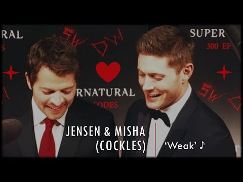 Jensen & Misha (Cockles) - Weak