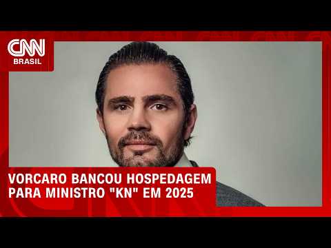 Vorcaro bancou hospedagem em mansão para ministro “KN” em 2025 |  BASTIDORES CNN