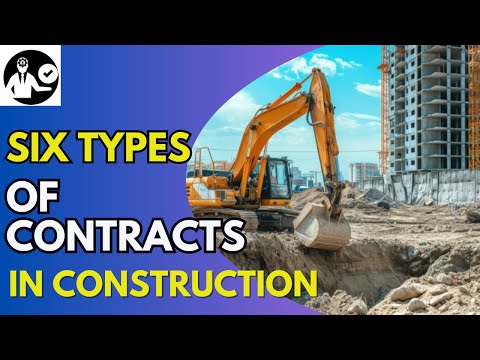 Types of Contracts in Construction | Contract Management