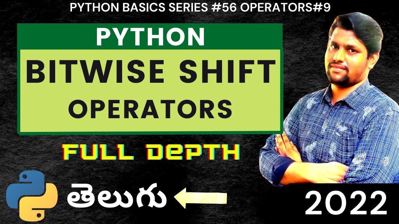 #56 Python Bitwise Shift Operators In Telugu | Operators In Python In Telugu | #pythonintelugu