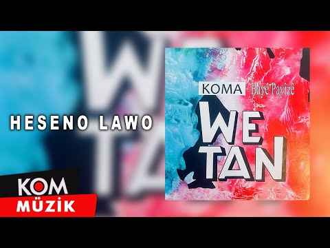 Koma Wetan - Heseno Lawo (Official Audio © Kom Müzik)