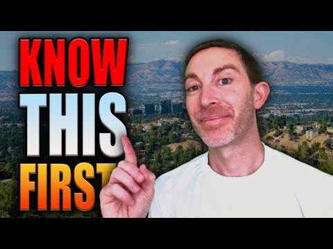 11 Things You MUST know BEFORE moving to The San Fernando Valley