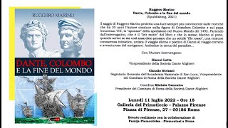 Ruggero Marino, Gianni Letta e Claudio Strinati: Dante, Colombo e la fine del mondo – Luglio 2022