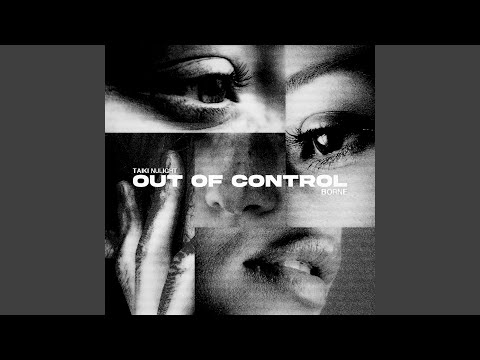 Out of Control