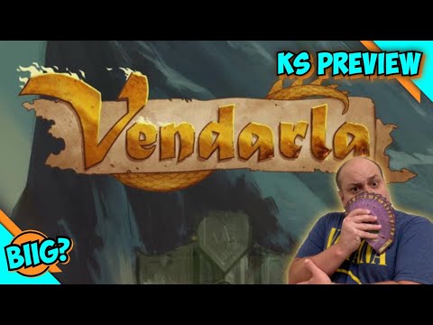 VENDARLA | Kickstarter Preview | How To Play