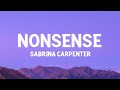 Sabrina Carpenter - Nonsense (Lyrics) [1 Hour Version]