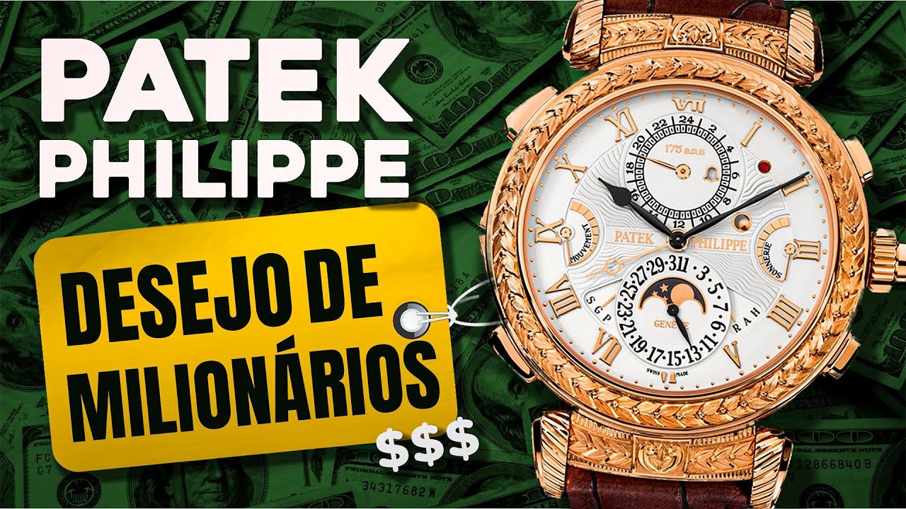 Conheça o Poder da Patek Philippe