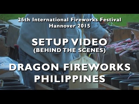 Hannover 2015: Behind the Scenes - Dragon Fireworks - Philippines