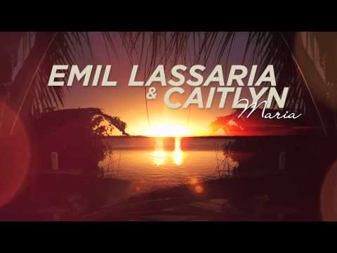 Emil Lassaria And Caitlyn - Maria