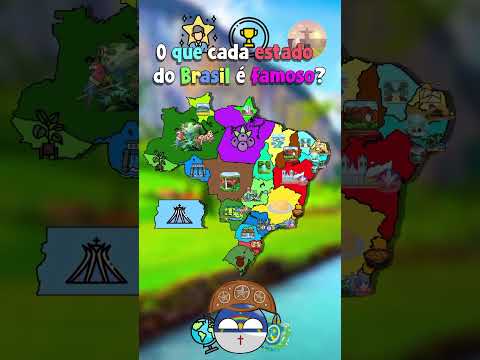 O que cada estado do Brasil é famoso? #mapper #mapping #geography