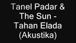 Tanel Padar &amp; The Sun - Tahan elada (akustika)