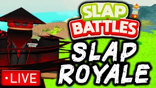 SLAP ROYALE SUNDAY!! (Are you the best?!) - Slap Battles LIVE! 🔴