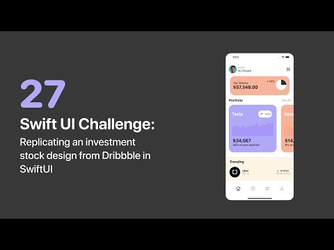 SwiftUI Dribbble Challenge 27: Replicating an Investment Stock design from Dribbble in SwiftUI.