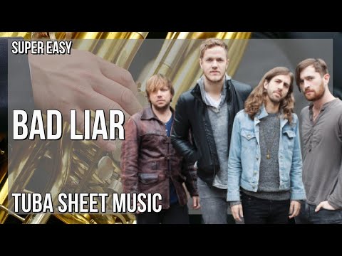 SUPER EASY Tuba Sheet Music: How to play Bad Liar by Imagine Dragons