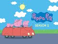Peppa Pig Episodes Of Season 2 Part 2