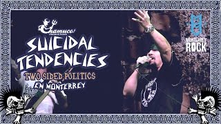 Suicidal Tendencies -Two Sided Politics - Café Iguana