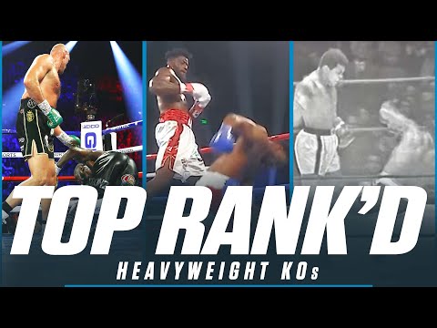 10 Heavyweight Knockouts That Are Still Talked About Till This Day | Top Rank'd