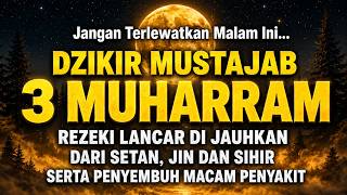 Download lagu DZIKIR Di MALAM 3 MUHARRAM | DZIKIR MUSTAJAB 3 SURO – Alaa Aqel mp3