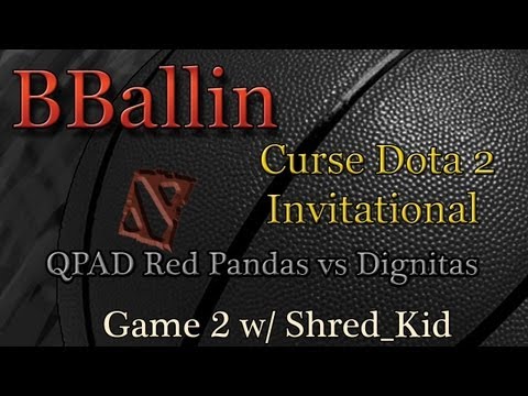 QPAD Red Pandas vs Dignitas (Curse Dota 2 Invitational) Game 2 w/ Shred_Kid